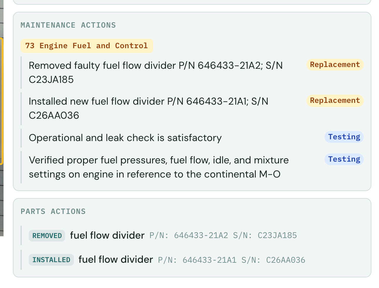 The same work order as structured data: ATA 73 Engine Fuel and Control, with part and serial numbers and Replacement and Testing tags.